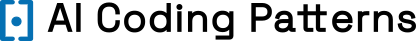 AI Coding Patterns